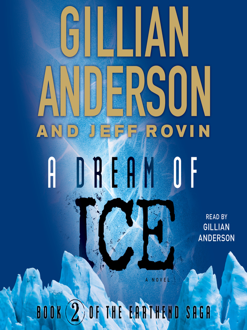 Title details for A Dream of Ice by Gillian Anderson - Wait list